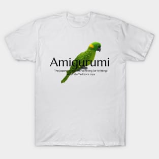 Amigurumi with Parrot and black lettering T-Shirt